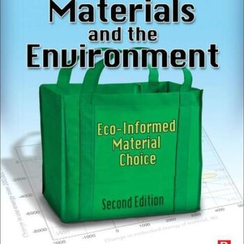 Ebook Materials and the Environment: Eco-informed Material Choice cheap pdf Ebook Materials and the Environment: Eco-informed Material Choice cheap pdf