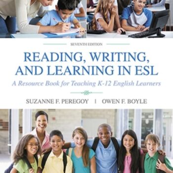 Ebook Reading, Writing and Learning in ESL: A Resource Book for Teaching K-12 English Learners (Pearson+) cheap pdf