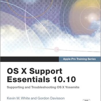 Ebook Apple Pro Training Series: OS X Support Essentials 10.10: Supporting and Troubleshooting OS X Yosemite cheap pdf