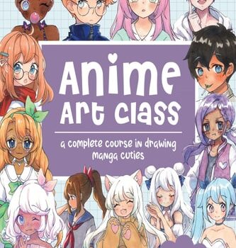 Ebook Anime Art Class: A Complete Course in Drawing Manga Cuties (Cute and Cuddly Art) cheap pdf