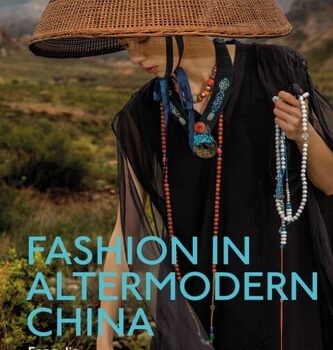 Ebook Fashion in Altermodern China (Dress Cultures) cheap pdf