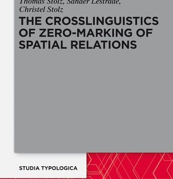 Ebook The Crosslinguistics of Zero-Marking of Spatial Relations (Studia Typologica Book 15) cheap pdf