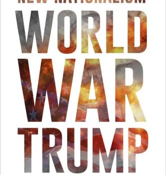 Ebook World War Trump: The Risks of America’s New Nationalism cheap pdf
