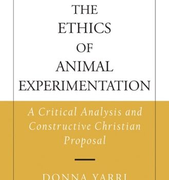 Ebook The Ethics of Animal Experimentation: A Critical Analysis and Constructive Christian Proposal (AAR Academy Series) cheap pdf