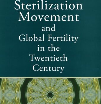 Ebook The Sterilization Movement and Global Fertility in the Twentieth Century cheap pdf