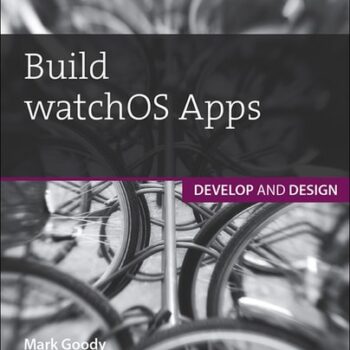 Ebook Build watchOS Apps: Develop and Design cheap pdf