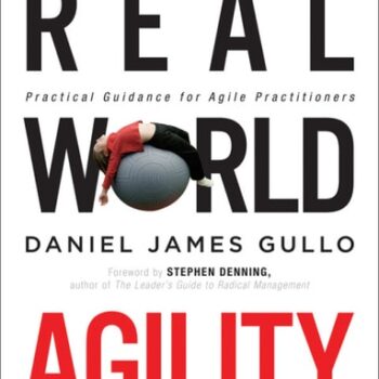 Ebook Real World Agility: Practical Guidance for Agile Practitioners cheap pdf