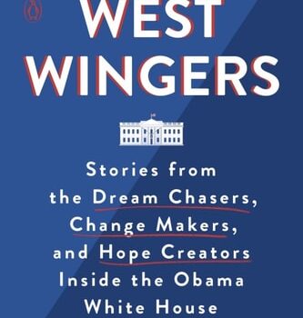 Ebook West Wingers: Stories from the Dream Chasers, Change Makers, and Hope Creators Inside the Obama White House cheap pdf