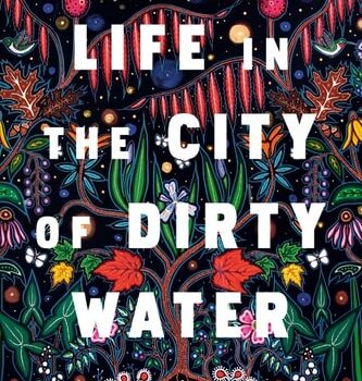 Ebook Life in the City of Dirty Water: A Memoir of Healing cheap pdf