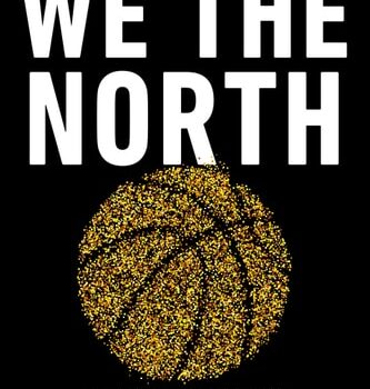 Ebook We the North: Canada’s Team: 25 Years of the Toronto Raptors cheap pdf