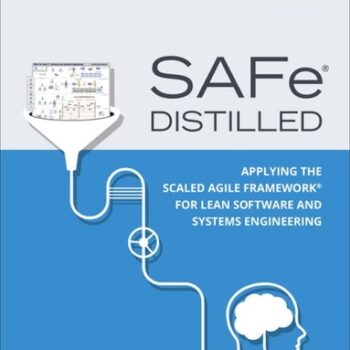 Ebook SAFe 4.0 Distilled: Applying the Scaled Agile Framework for Lean Software and Systems Engineering cheap pdf