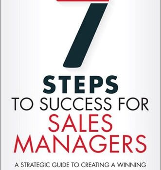 Ebook Seven Steps to Success for Sales Managers: A Strategic Guide to Creating a Winning Sales Team Through Collaboration cheap pdf
