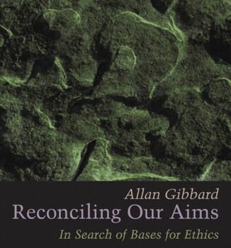 Ebook Reconciling Our Aims: In Search of Bases for Ethics (The Berkeley Tanner Lectures) cheap pdf