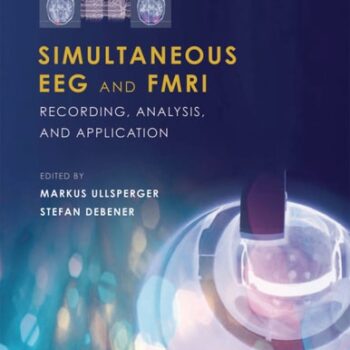 Ebook Simultaneous EEG and fMRI: Recording, Analysis, and Application cheap pdf