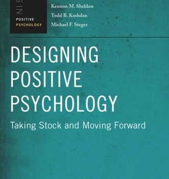 Ebook Designing Positive Psychology: Taking Stock and Moving Forward (Series in Positive Psychology) cheap pdf