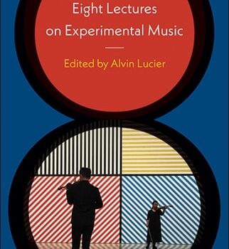 Ebook Eight Lectures on Experimental Music cheap pdf