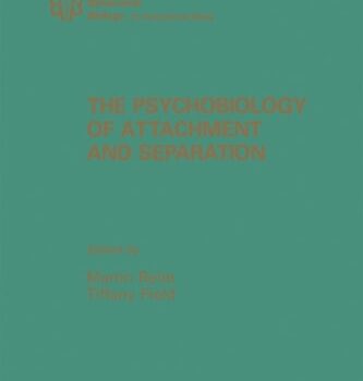 Ebook The Psychobiology of Attachment and Separation (Behavioral Biology : An International Series) cheap pdf