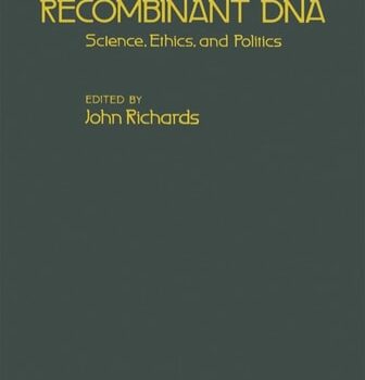 Ebook Recombinant DNA: Science, Ethics, and Politics cheap pdf