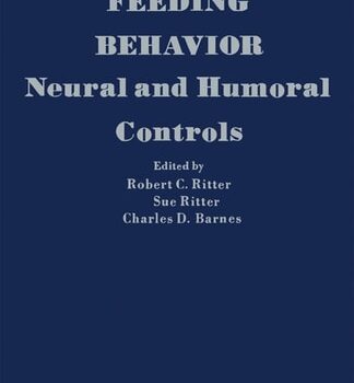 Ebook Feeding Behavior: Neural and Humoral Controls (Research Topics in Physiology, 9) cheap pdf