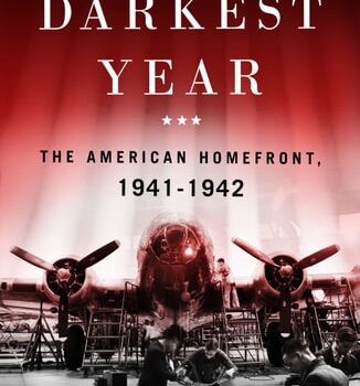 Ebook The Darkest Year: The American Home Front 1941-1942 cheap pdf