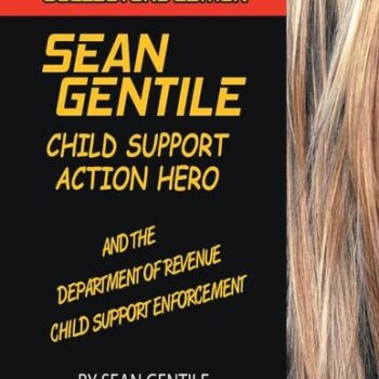 Ebook Sean Gentile Action Hero and the Deparment of Revenue Child Support Enforcement Adventures cheap pdf