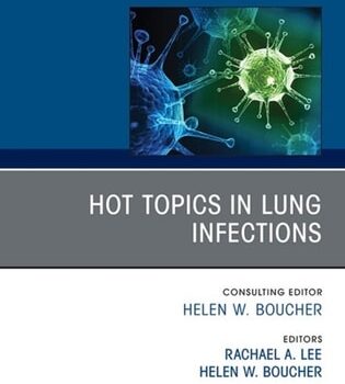 Ebook Hot Topics in Lung Infections, An Issue of Infectious Disease Clinics of North America cheap pdf