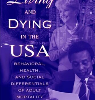 Ebook Living and Dying in the USA: Behavioral, Health, and Social Differentials of Adult Mortality cheap pdf