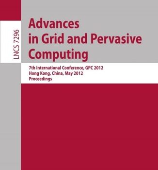 Ebook Advances In Grid And Pervasive Computing cheap pdf