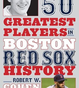 Ebook The 50 Greatest Players in Boston Red Sox History cheap pdf