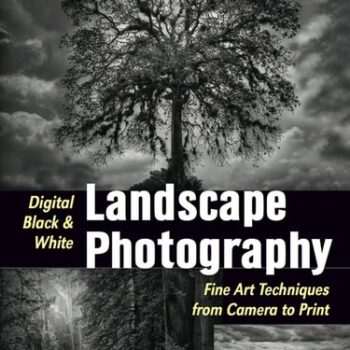 Ebook Digital Black & White Landscape Photography cheap pdf