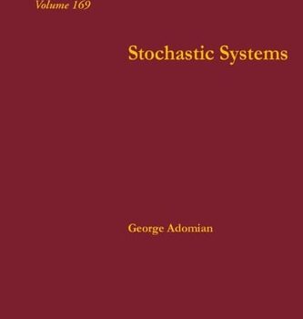 Ebook Stochastic systems, Volume 169 (Mathematics in Science and Engineering) cheap pdf