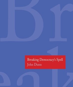 Ebook Breaking Democracy’s Spell (The Henry L. Stimson Lectures Series) cheap pdf