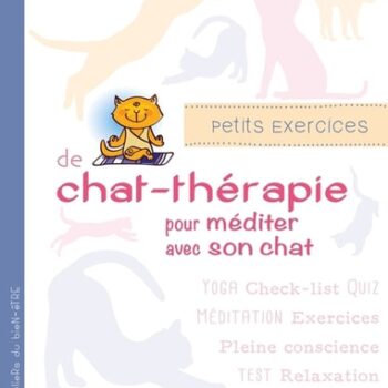 Ebook Petits exercices de chat-thérapie pour méditer avec son chat cheap pdf