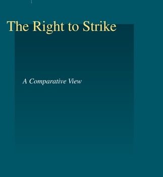 Ebook The Right to Strike: A Comparative View cheap pdf
