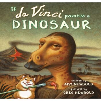 Ebook If da Vinci Painted a Dinosaur (The Reimagined Masterpiece Series) cheap pdf