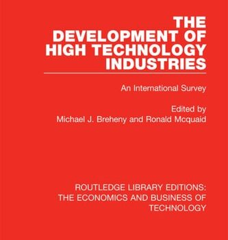 Ebook The Development of High Technology Industries An International Survey cheap pdf