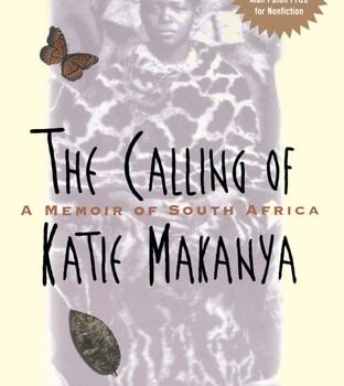 Ebook The Calling of Katie Makanya: A Memoir of South Africa cheap pdf