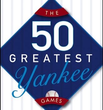 Ebook The 50 Greatest Yankee Games cheap pdf