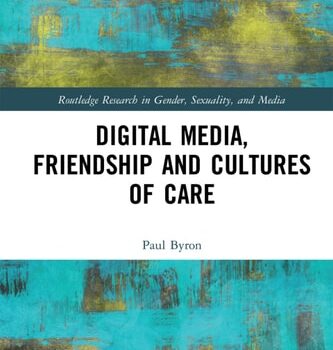 Ebook Digital Media, Friendship and Cultures of Care (Routledge Research in Gender, Sexuality, and Media) cheap pdf