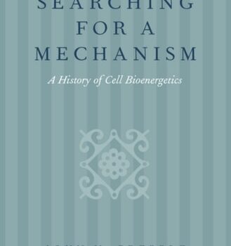Ebook Searching for a Mechanism: A History of Cell Bioenergetics cheap pdf
