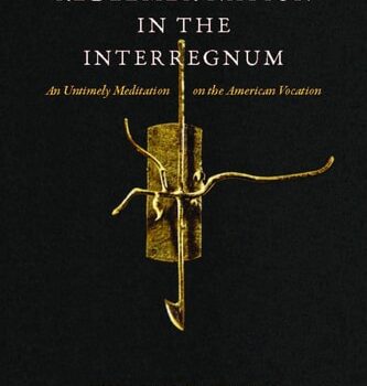Ebook Redeemer Nation in the Interregnum: An Untimely Meditation on the American Vocation cheap pdf