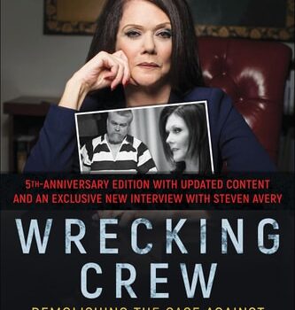 Ebook Wrecking Crew Demolishing The Case Against Steven Avery cheap pdf