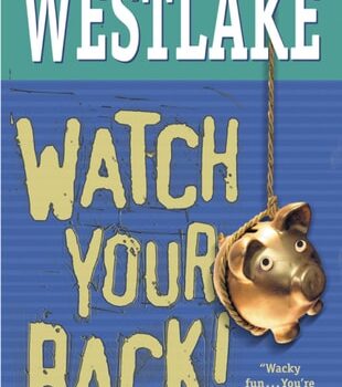 Ebook Watch Your Back! (The Dortmunder Novels Book 13) cheap pdf