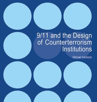 Ebook 9/11 and the Design of Counterterrorism Institutions cheap pdf