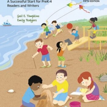 Ebook Literacy in the Early Grades: A Successful Start for PreK-4 Readers and Writers — MyLab Education with Pearson eText Access Code cheap pdf