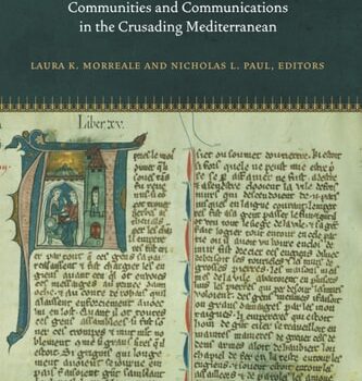 Ebook The French of Outremer: Communities and Communications in the Crusading Mediterranean (Fordham Series in Medieval Studies) cheap pdf