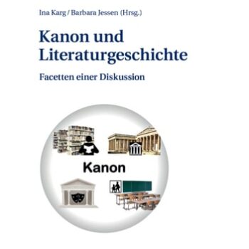 Ebook Kanon und Literaturgeschichte: Facetten einer Diskussion (Germanistik – Didaktik – Unterricht) (German Edition) cheap pdf