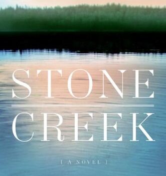 Ebook Stone Creek: A Novel cheap pdf