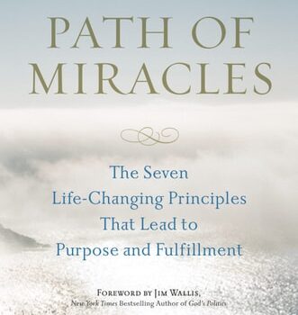 Ebook Path of Miracles: The Seven Life-Changing Principles that Lead to Purpose andFulfillment cheap pdf