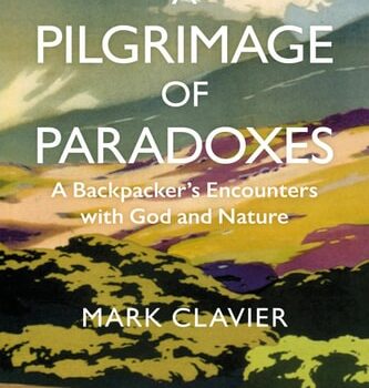 Ebook A Pilgrimage of Paradoxes: A Backpacker’s Encounters with God and Nature cheap pdf